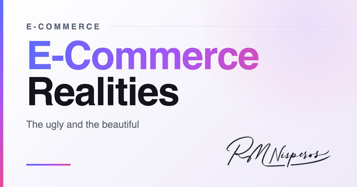 The Ugly And The Beautiful In E-Commerce