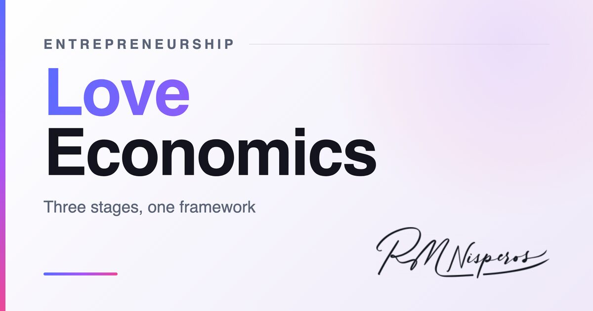 3 Stages in Love Economics