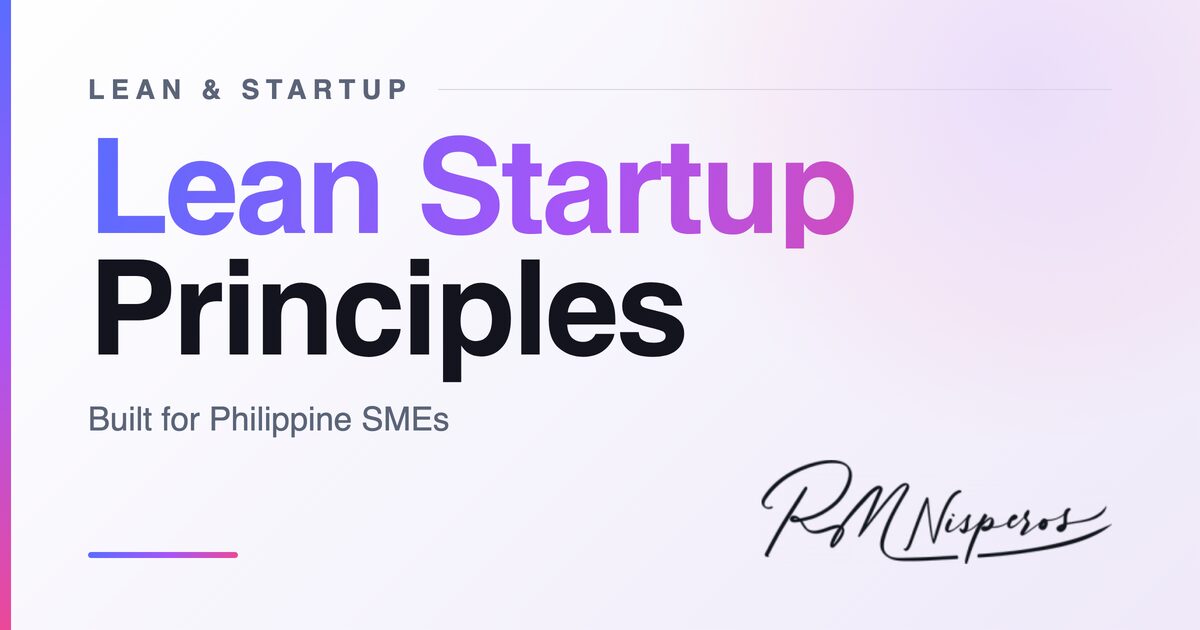 Lean Startup Principles for SMEs 8 Lean Startup Principles for SMEs