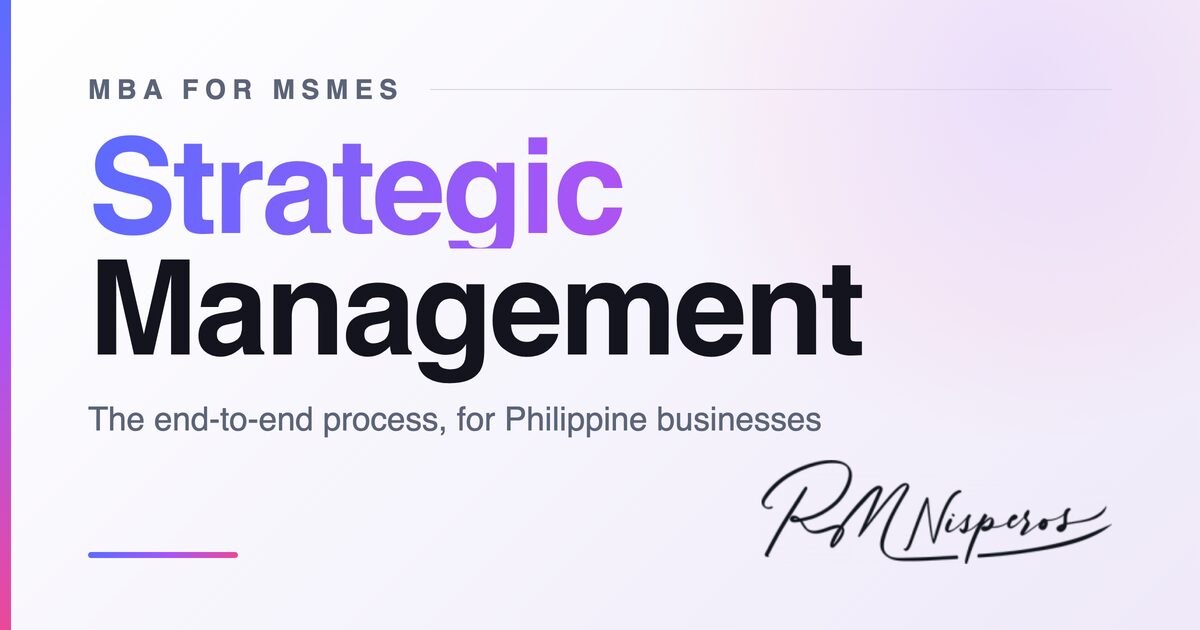 Strategic Management Process and Strategic Planning Tools